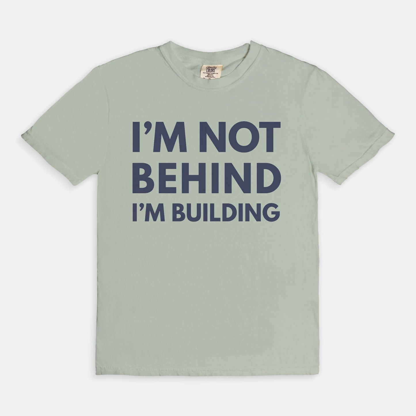 Shop the I'm Not Behind T-Shirts at Up & Comer. Free shipping!