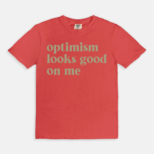 Shop the Optimism Looks Good On Me T-Shirt in Watermelon. Free shipping. Buy today at Up & Comer!