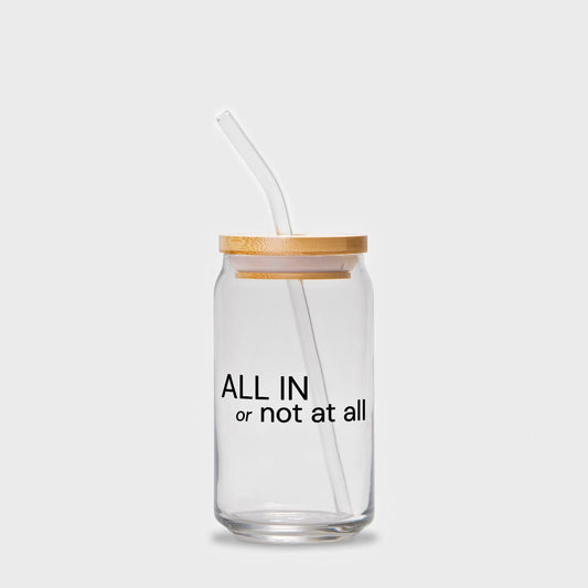 Shop the All In Or Not At All Glass Drinkware at Up & Comer. Free shipping!