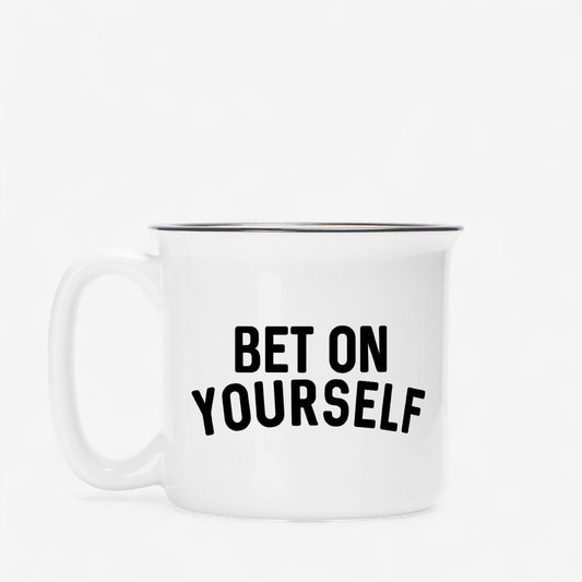 Shop the Bet On Yourself Mug Mugs at Up & Comer. Free shipping!