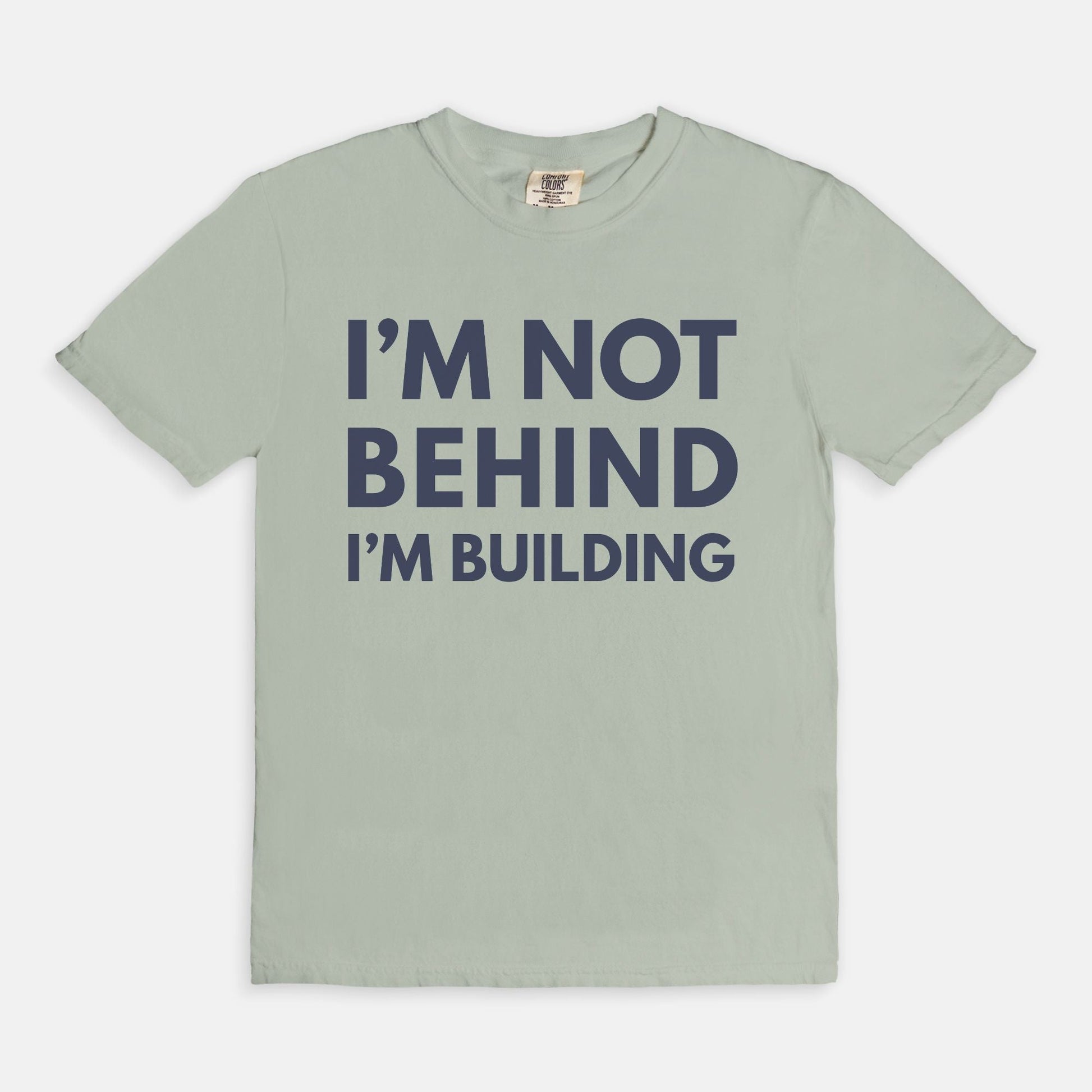 Shop the I'm Not Behind T-Shirts at Up & Comer. Free shipping!